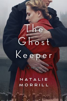 The Ghost Keeper by Natalie Morrill