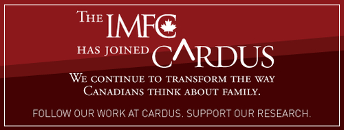 Cardus Statement on the Institute of Marriage and Family Canada