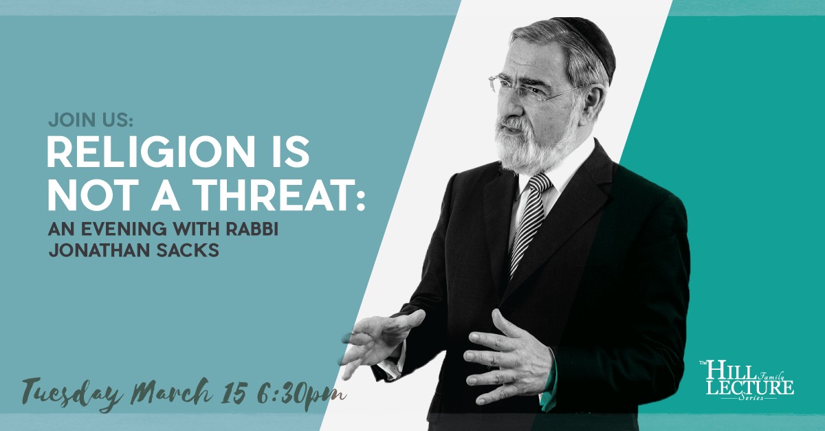 Religion is Not a Threat: An Evening with Rabbi Jonathan Sacks