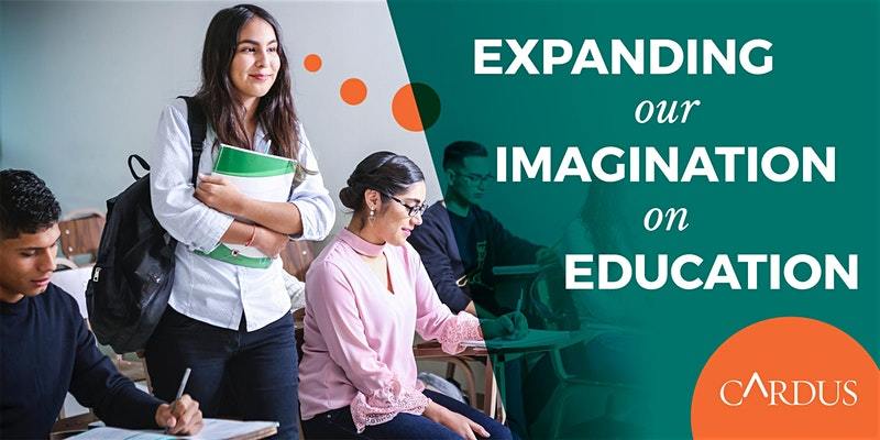 Expanding our Imagination on Education