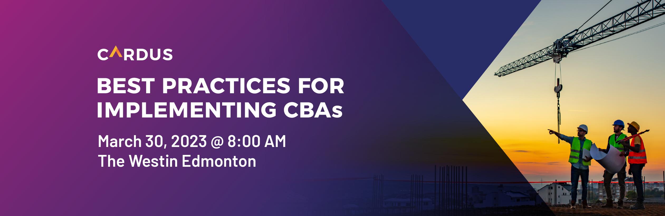 Best Practices for Implementing CBAs