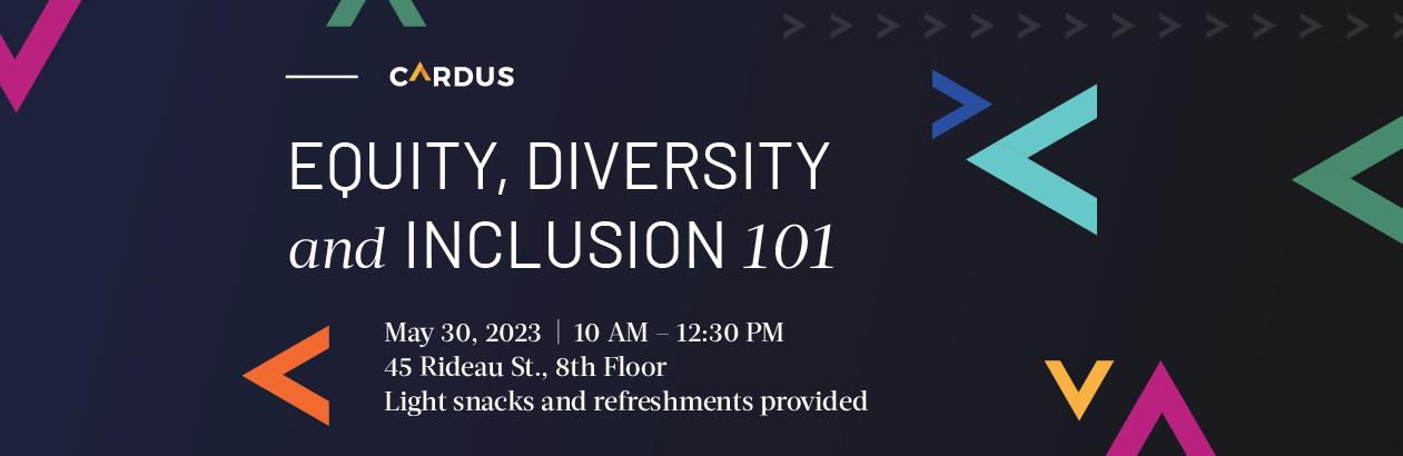 Equity Diversity and Inclusion 101
